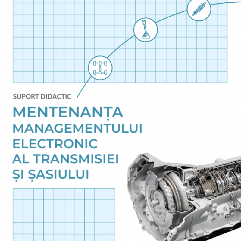 Mentenanța managementului electronic al transmisiei şi șasiului